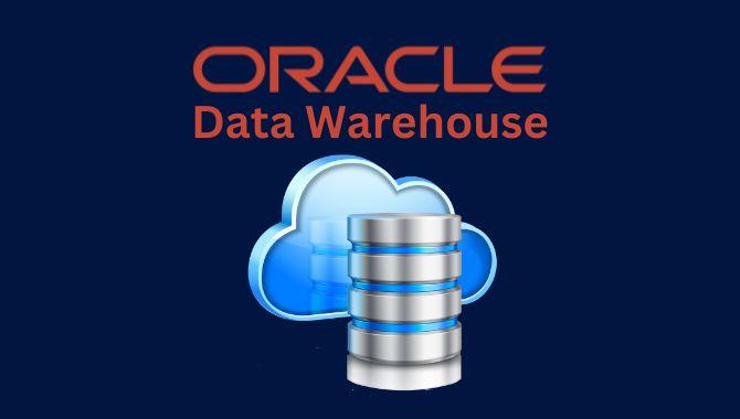 Oracle Data Warehouse